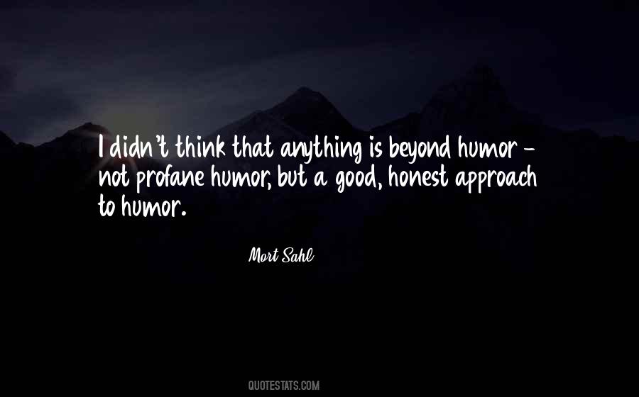 Mort Sahl Quotes #1482153