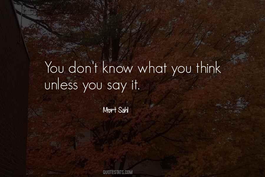 Mort Sahl Quotes #1578551