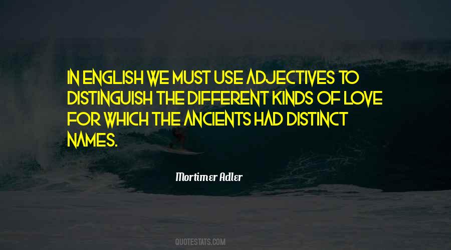 Mortimer Adler Quotes #1112812