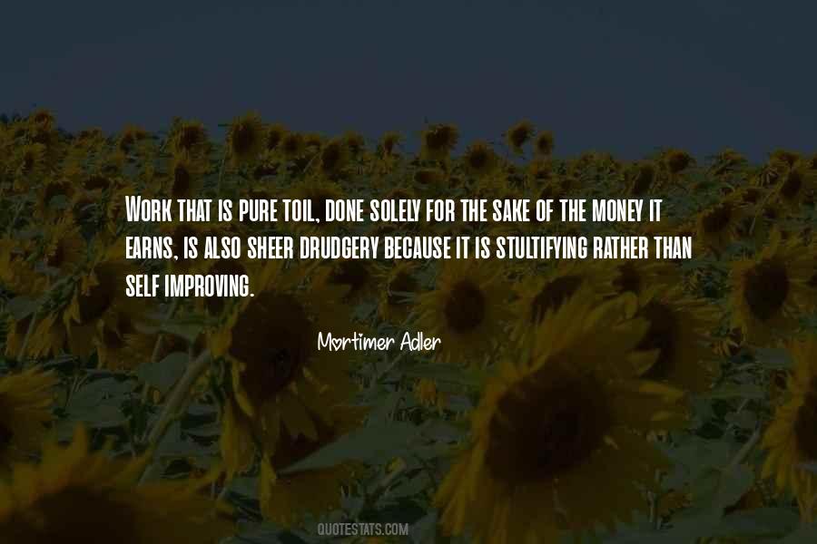 Mortimer Adler Quotes #1258735