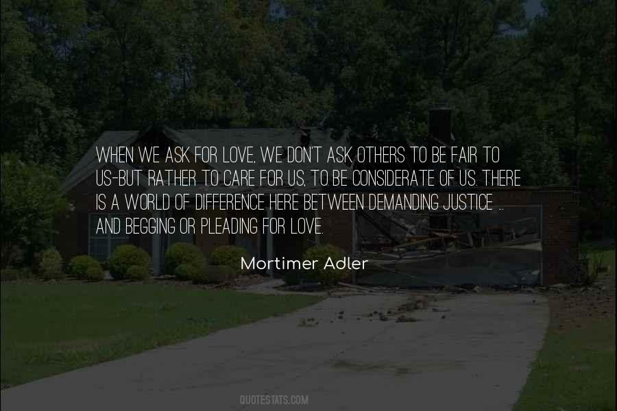 Mortimer Adler Quotes #1281631