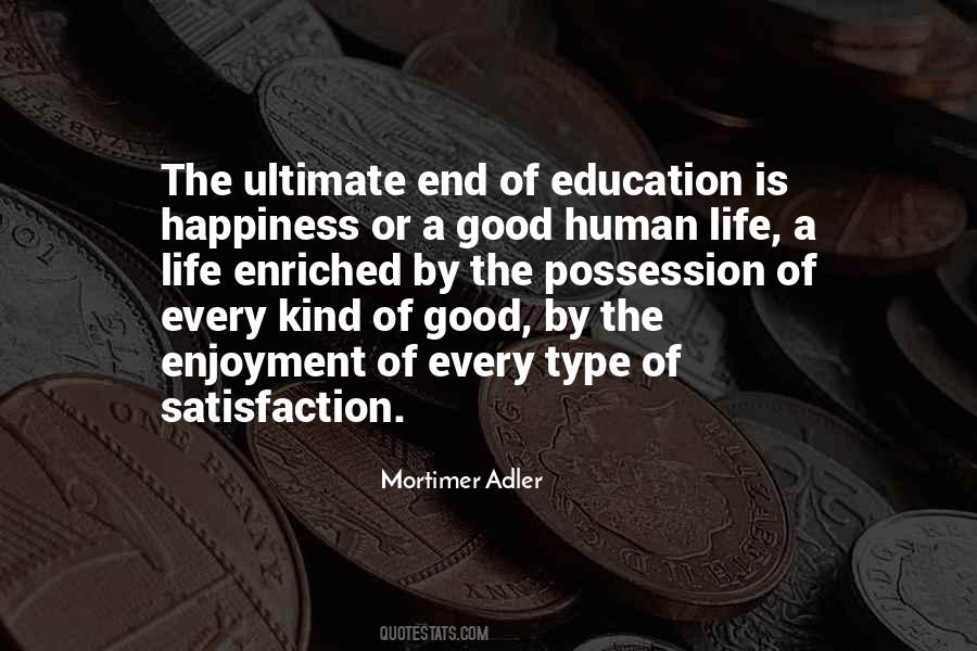 Mortimer Adler Quotes #530681