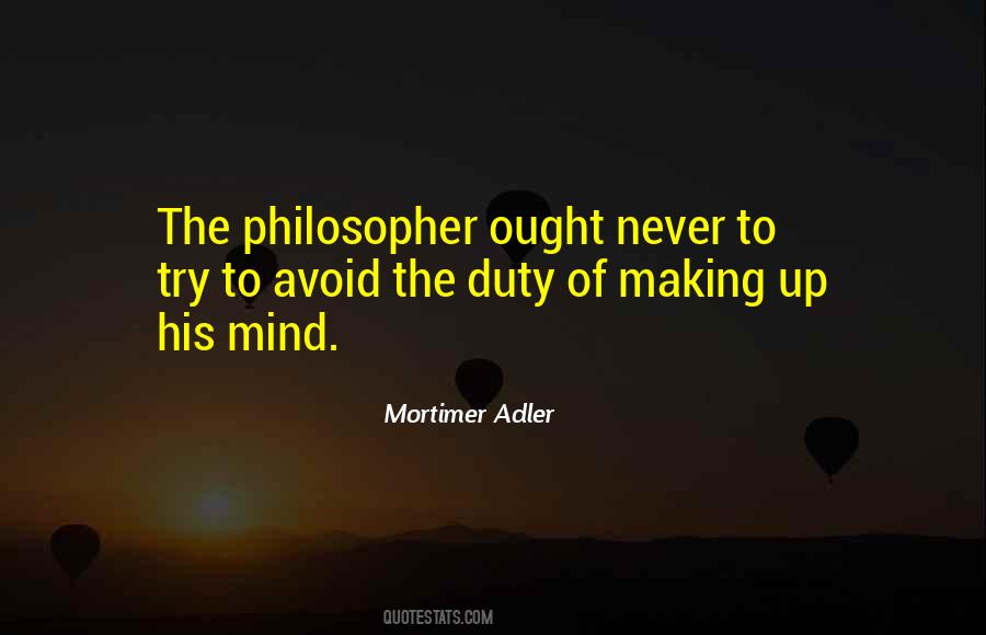 Mortimer Adler Quotes #568980