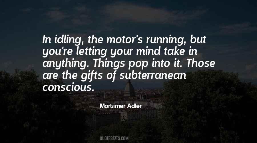 Mortimer Adler Quotes #978529