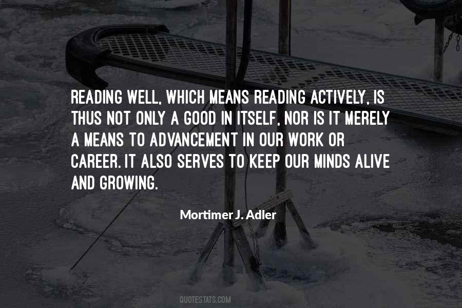 Mortimer J. Adler Quotes #1542851