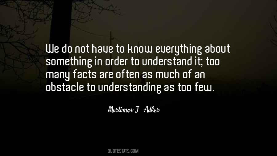 Mortimer J. Adler Quotes #1696385