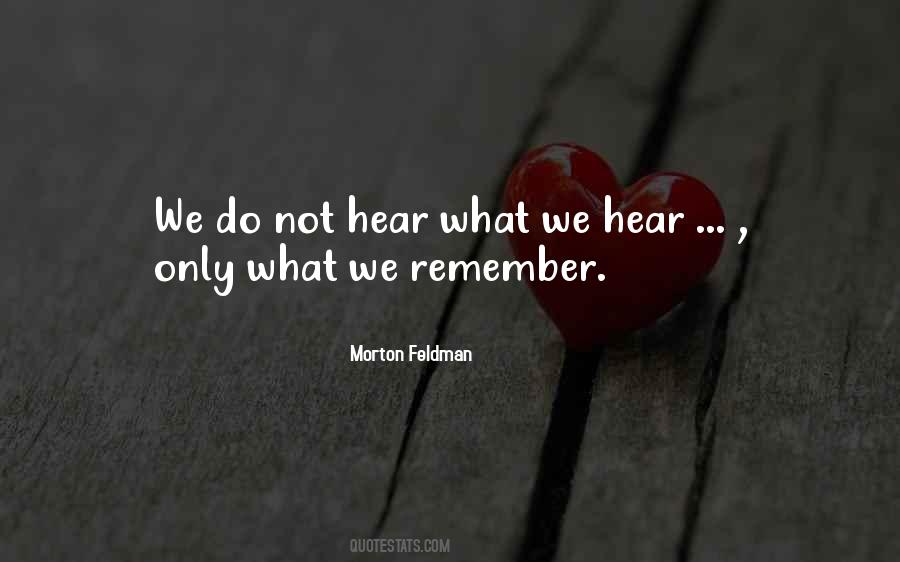 Morton Feldman Quotes #1602796
