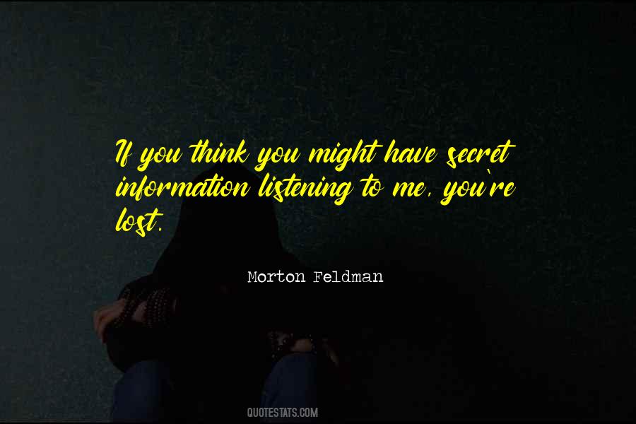 Morton Feldman Quotes #546731
