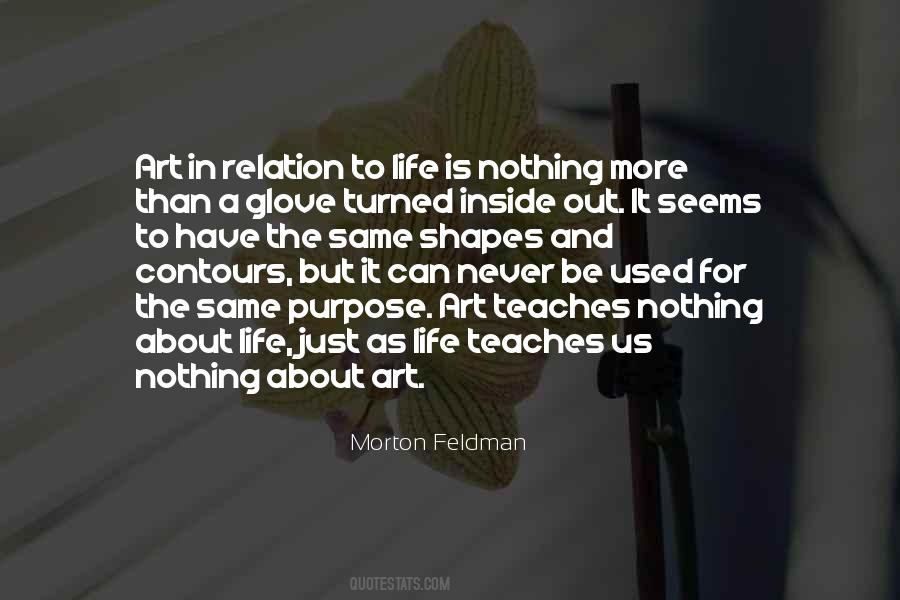 Morton Feldman Quotes #624656