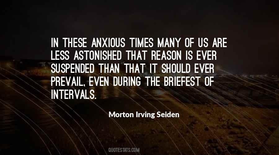 Morton Irving Seiden Quotes #1127826