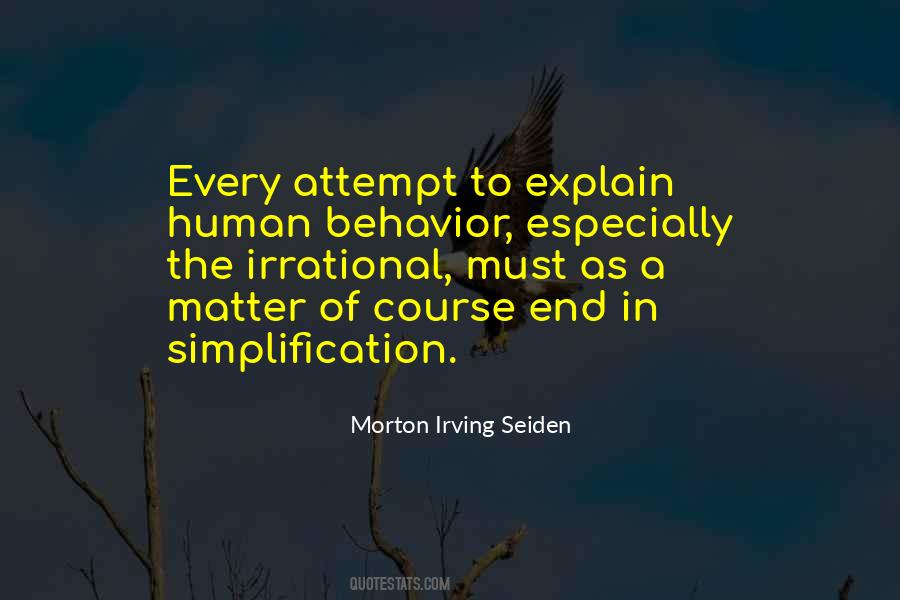 Morton Irving Seiden Quotes #528665