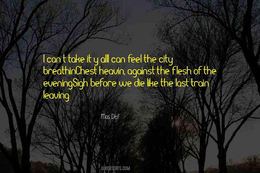 Mos Def Quotes #1261852