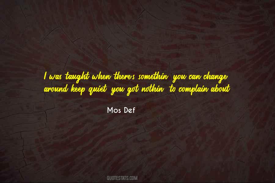 Mos Def Quotes #1388336