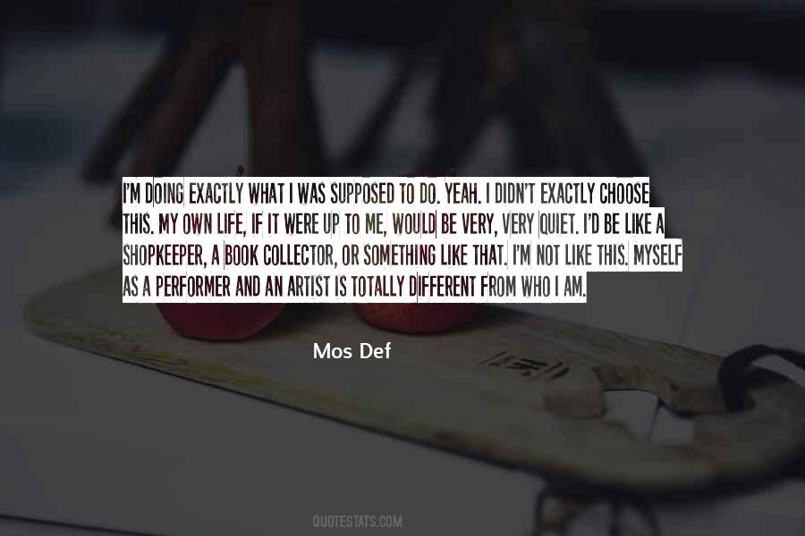 Mos Def Quotes #594743