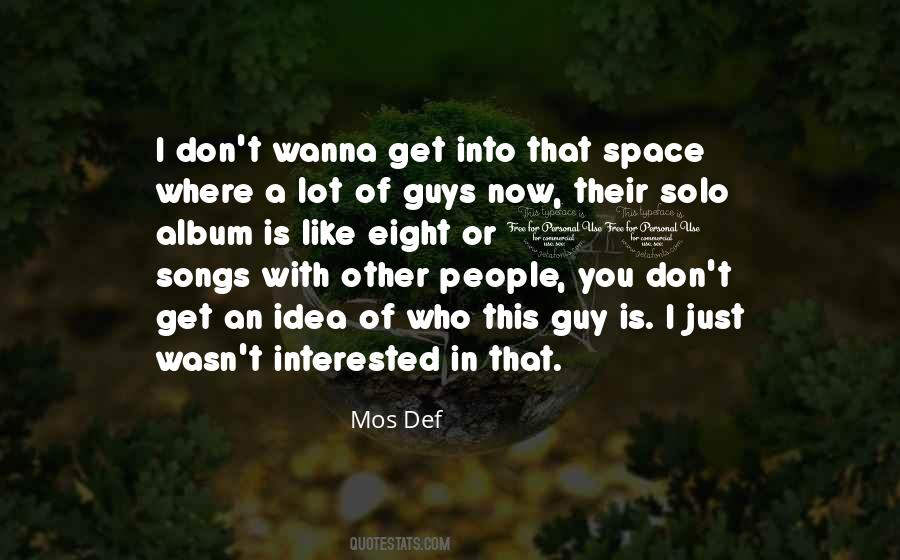 Mos Def Quotes #824501