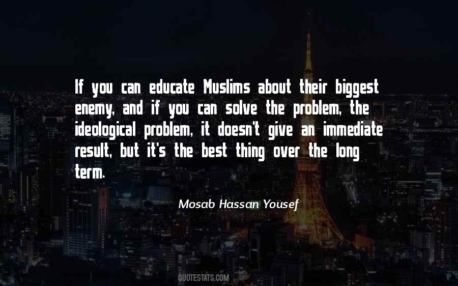 Mosab Hassan Yousef Quotes #81486