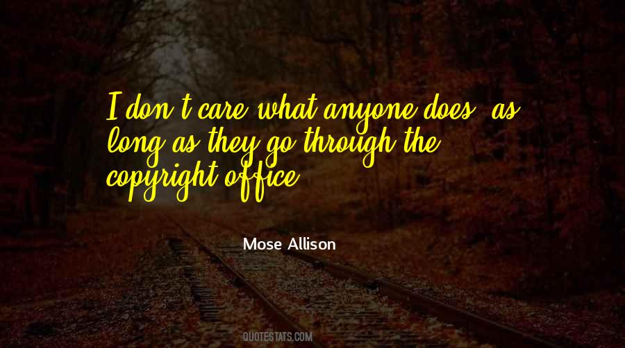 Mose Allison Quotes #1869208