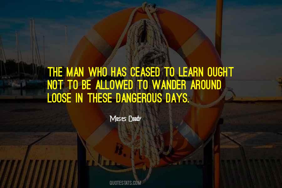 Moses Coady Quotes #799425