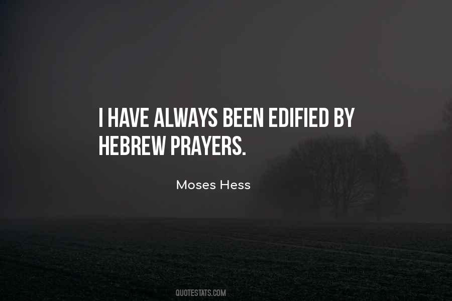 Moses Hess Quotes #1487025