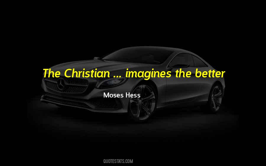 Moses Hess Quotes #1499900