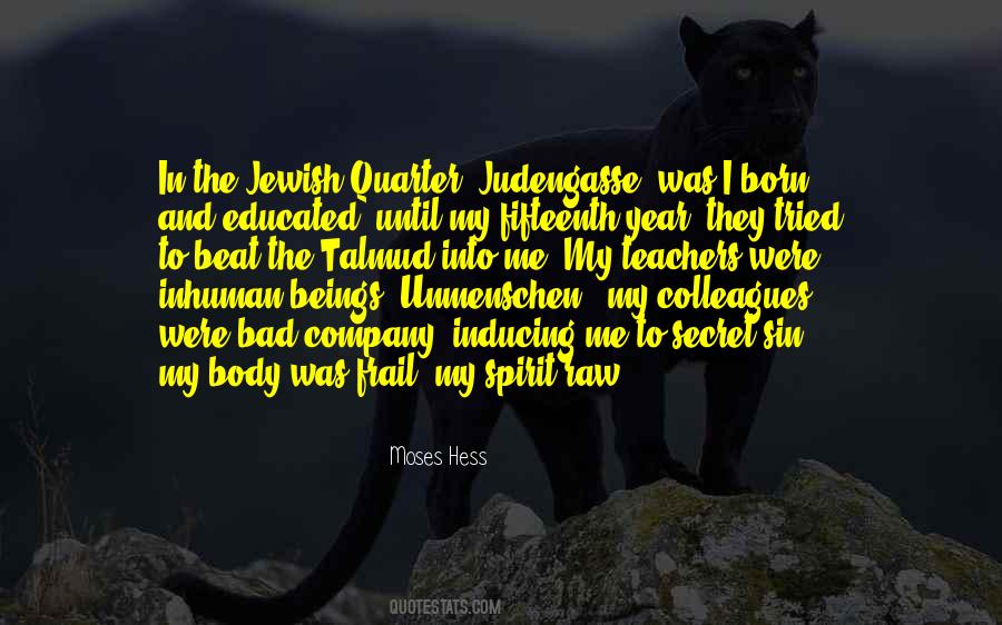 Moses Hess Quotes #331916