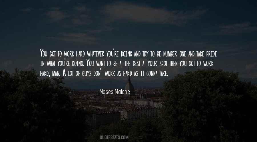Moses Malone Quotes #1061158