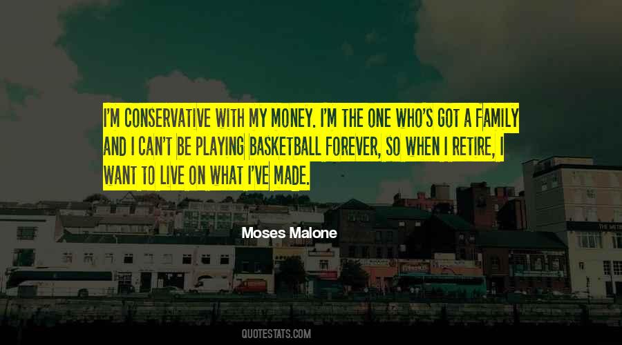 Moses Malone Quotes #1493097