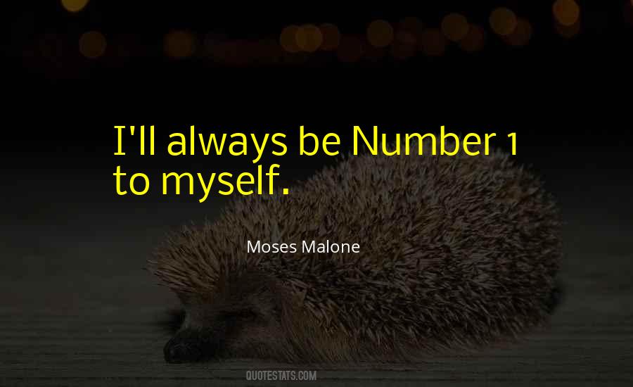 Moses Malone Quotes #1515739