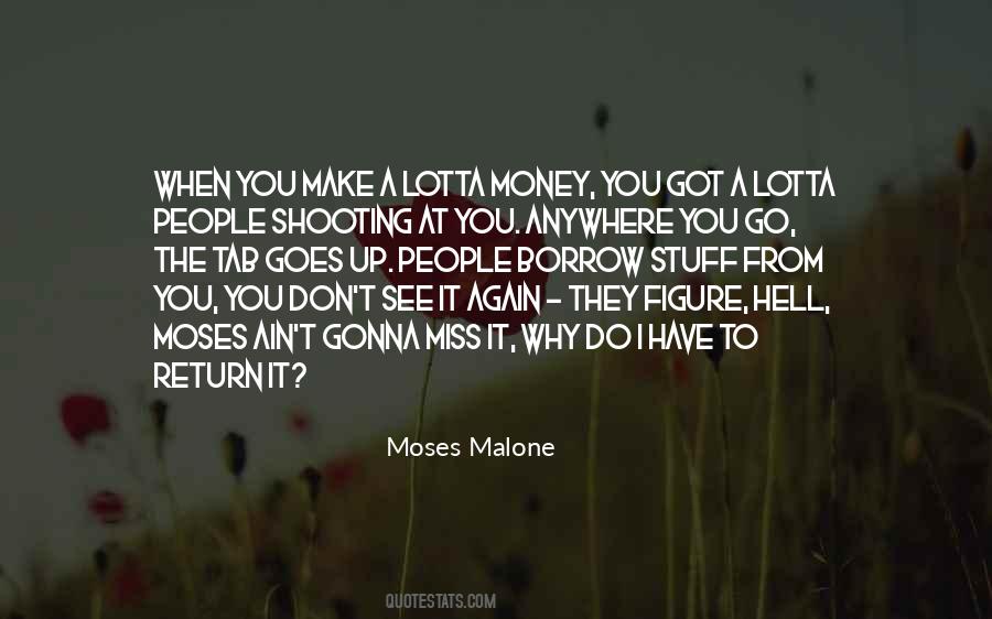 Moses Malone Quotes #1534852