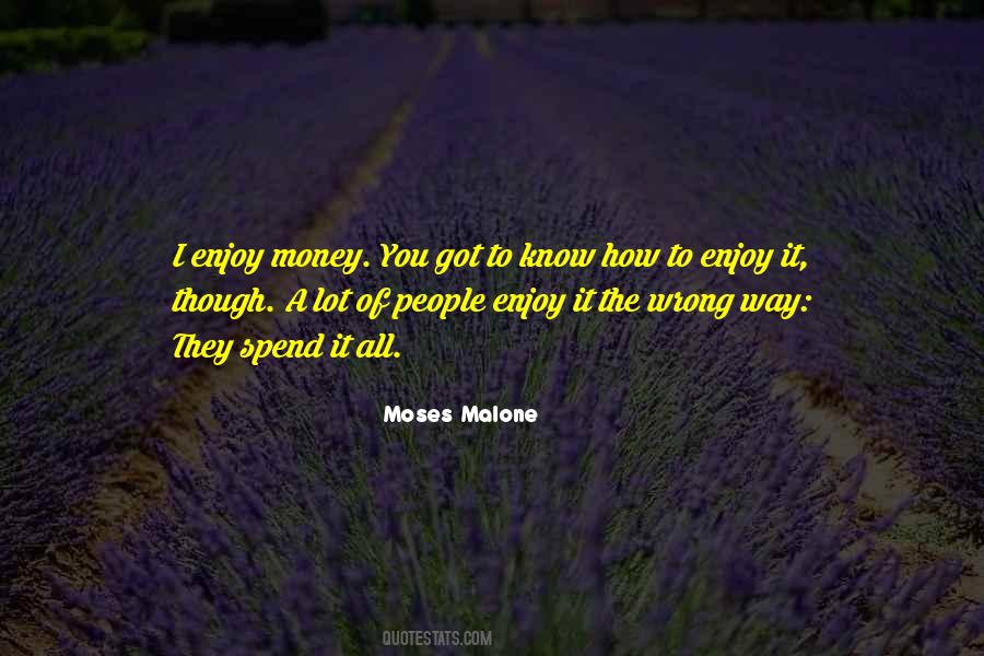 Moses Malone Quotes #647633