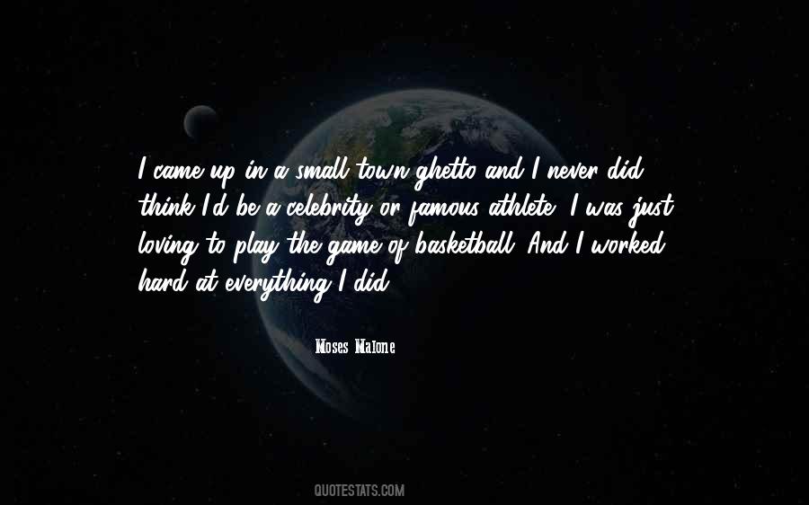 Moses Malone Quotes #984122