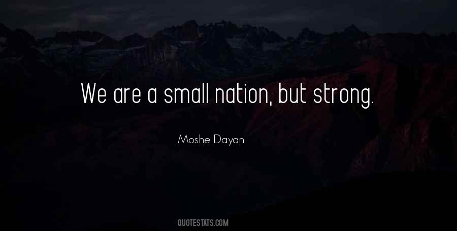 Moshe Dayan Quotes #1030422