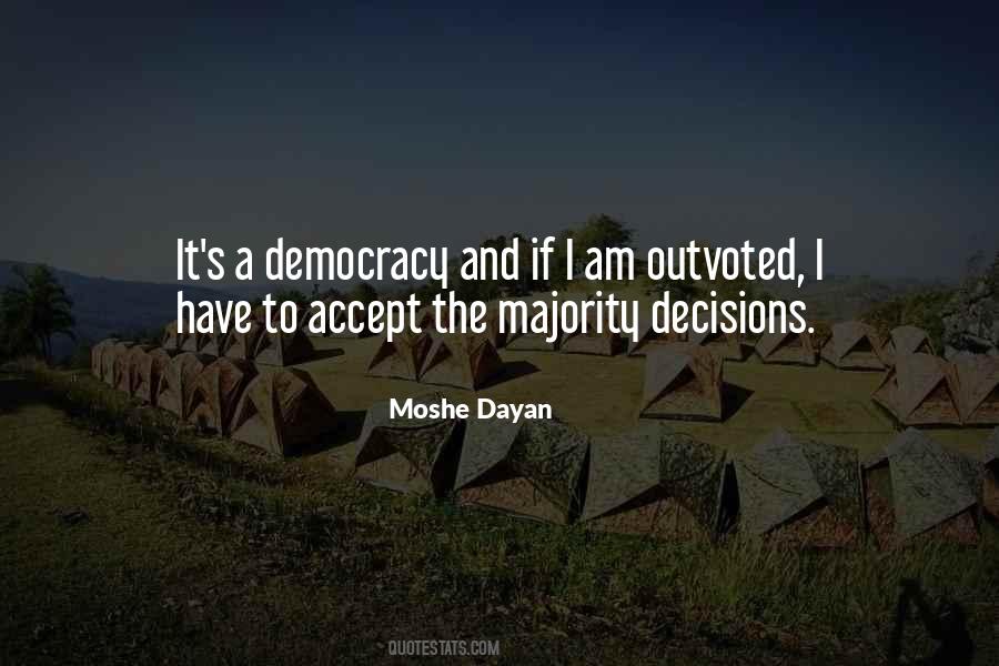 Moshe Dayan Quotes #1210336