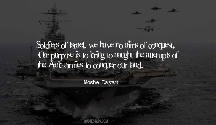 Moshe Dayan Quotes #732602