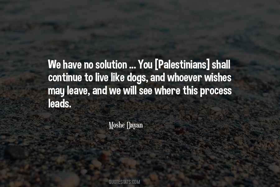 Moshe Dayan Quotes #972618