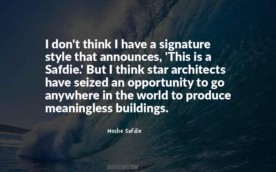 Moshe Safdie Quotes #1225071