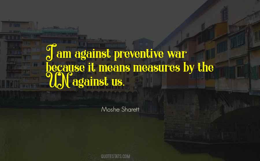 Moshe Sharett Quotes #768911