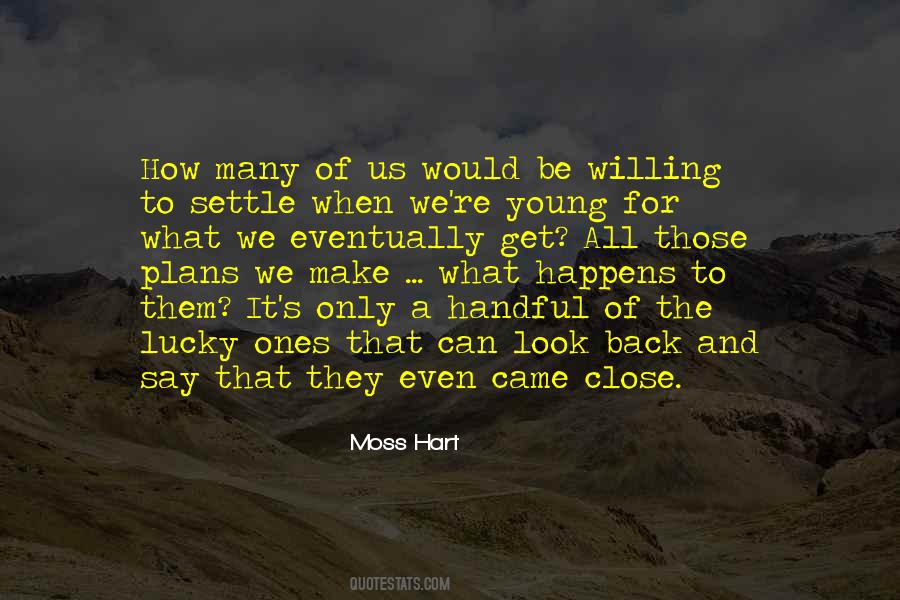 Moss Hart Quotes #932933