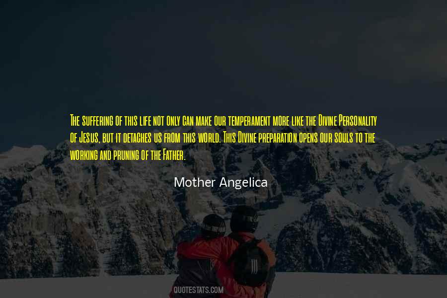 Mother Angelica Quotes #1470683