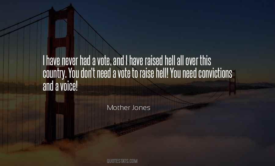 Mother Jones Quotes #605787