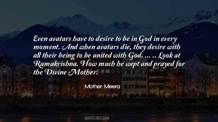 Mother Meera Quotes #311582