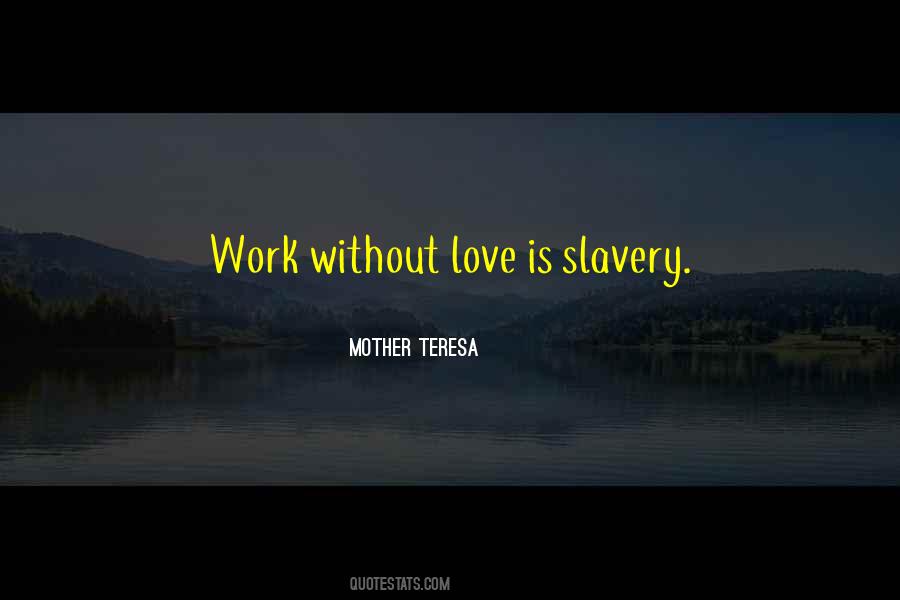 Mother Teresa Quotes #1723728