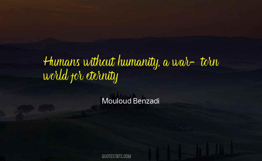 Mouloud Benzadi Quotes #821625