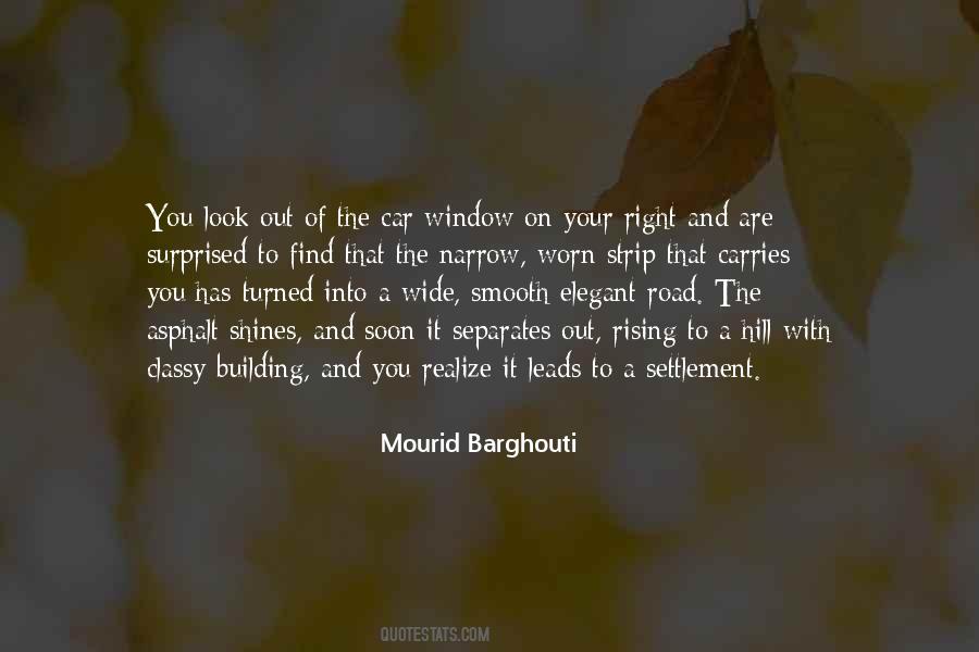 Mourid Barghouti Quotes #1784155