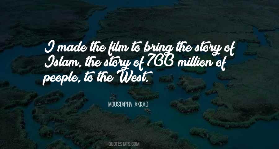 Moustapha Akkad Quotes #1438305