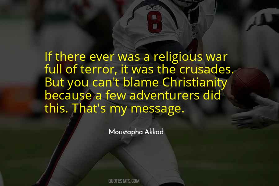Moustapha Akkad Quotes #232024