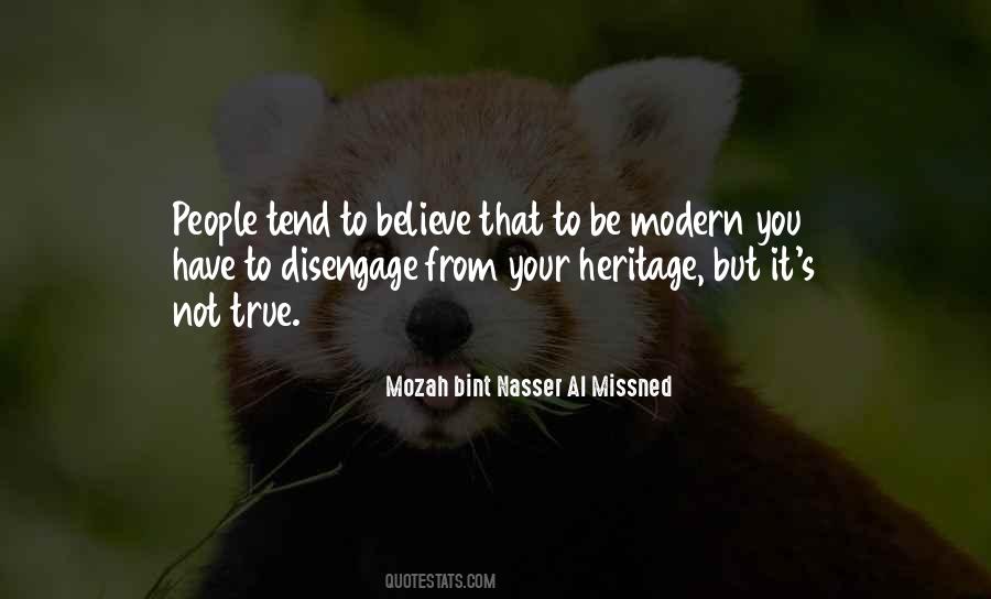 Mozah Bint Nasser Al Missned Quotes #1231646