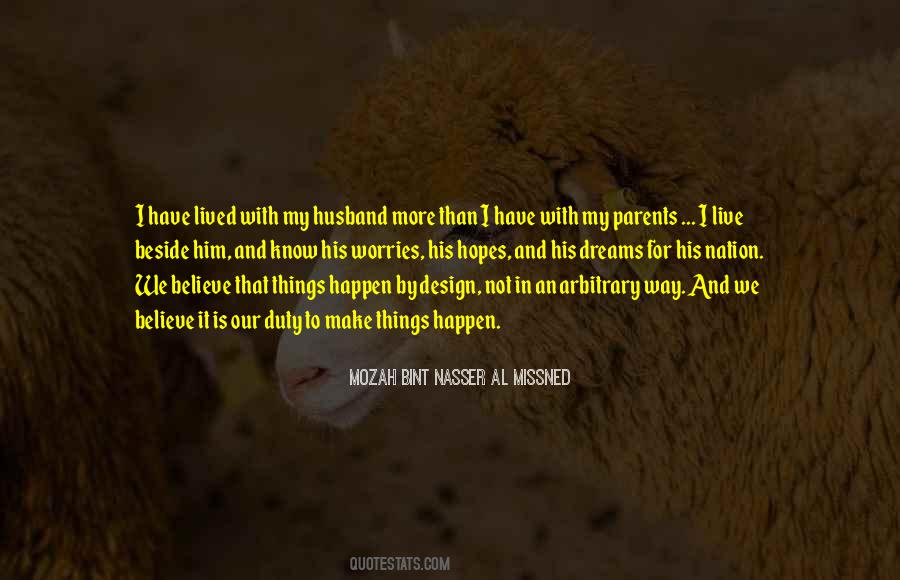 Mozah Bint Nasser Al Missned Quotes #146597