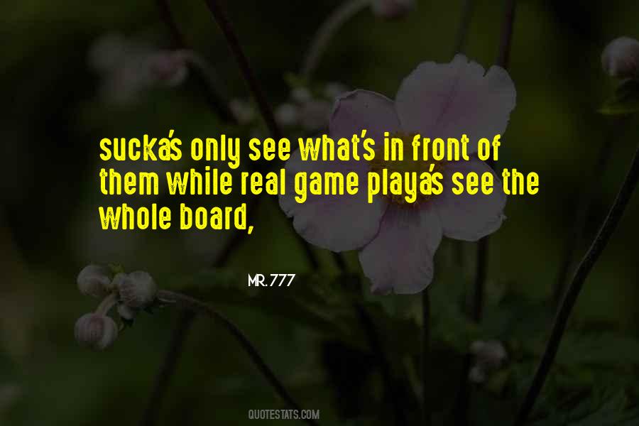 Mr. 777 Quotes #569914 Mr. 777 Quotes #569914
