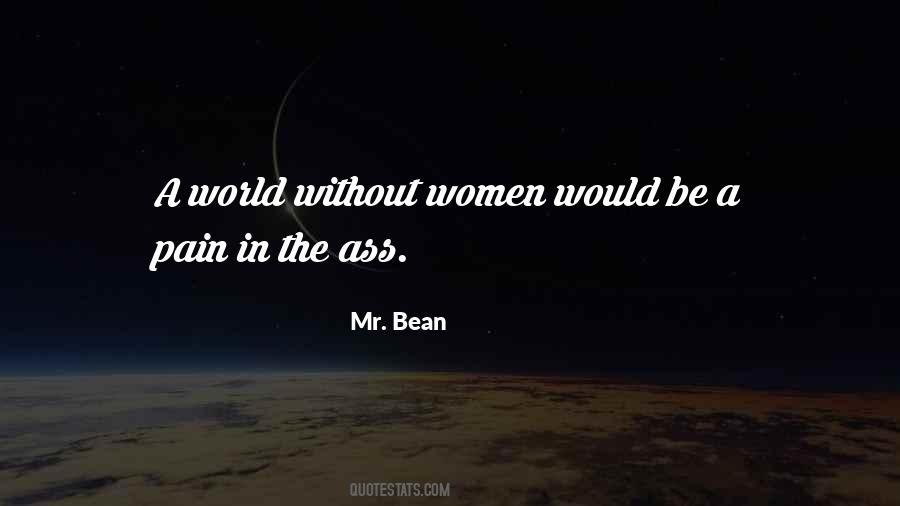 Mr. Bean Quotes #172340